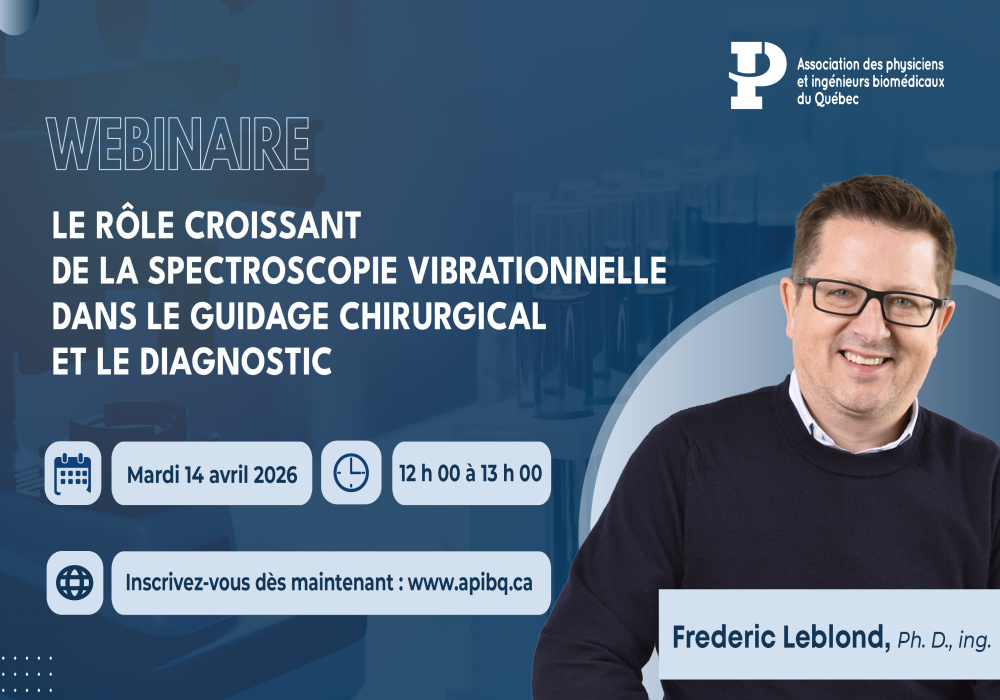 Webinaire 14 avril | Le rôle croissant de la spectroscopie vibrationnelle dans le guidage chirurgical et le diagnostic